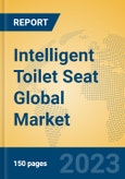 Intelligent Toilet Seat Global Market Insights 2023, Analysis and Forecast to 2028, by Manufacturers, Regions, Technology, Application, Product Type- Product Image