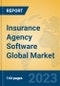 Insurance Agency Software Global Market Insights 2023, Analysis and Forecast to 2028, by Market Participants, Regions, Technology, Application, Product Type - Product Image