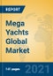 Mega Yachts Global Market Insights 2021, Analysis and Forecast to 2026, by Manufacturers, Regions, Technology, Application, Product Type - Product Thumbnail Image