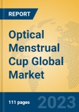 Optical Menstrual Cup Global Market Insights 2023, Analysis and Forecast to 2028, by Manufacturers, Regions, Technology, Application, Product Type- Product Image