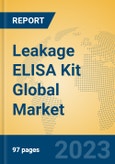 Leakage ELISA Kit Global Market Insights 2023, Analysis and Forecast to 2028, by Manufacturers, Regions, Technology, Application, Product Type- Product Image