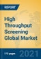 High Throughput Screening Global Market Insights 2021, Analysis and Forecast to 2026, by Manufacturers, Regions, Technology, Application, Product Type - Product Thumbnail Image