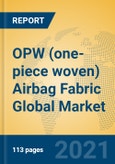 OPW (one-piece woven) Airbag Fabric Global Market Insights 2021, Analysis and Forecast to 2026, by Manufacturers, Regions, Technology, Application, Product Type- Product Image