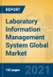 Laboratory Information Management System Global Market Insights 2021, Analysis and Forecast to 2026, by Manufacturers, Regions, Technology, Product Type - Product Thumbnail Image