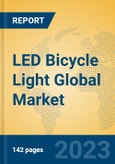 LED Bicycle Light Global Market Insights 2023, Analysis and Forecast to 2028, by Manufacturers, Regions, Technology, Application, Product Type- Product Image