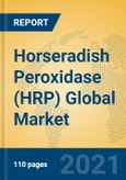 Horseradish Peroxidase (HRP) Global Market Insights 2021, Analysis and Forecast to 2026, by Manufacturers, Regions, Technology, Application, Product Type- Product Image