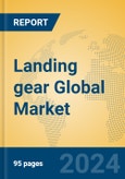 Landing gear Global Market Insights 2024, Analysis and Forecast to 2029, by Manufacturers, Regions, Technology, Application, Product Type- Product Image