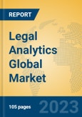 Legal Analytics Global Market Insights 2023, Analysis and Forecast to 2028, by Market Participants, Regions, Technology, Application, Product Type- Product Image