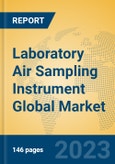 Laboratory Air Sampling Instrument Global Market Insights 2023, Analysis and Forecast to 2028, by Manufacturers, Regions, Technology, Application, Product Type- Product Image