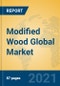 Modified Wood Global Market Insights 2021, Analysis and Forecast to 2026, by Manufacturers, Regions, Technology, Application, Product Type - Product Thumbnail Image