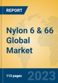 Nylon 6 & 66 Global Market Insights 2023, Analysis and Forecast to 2028, by Manufacturers, Regions, Technology, Application, Product Type- Product Image