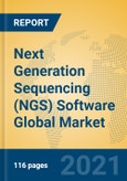 Next Generation Sequencing (NGS) Software Global Market Insights 2021, Analysis and Forecast to 2026, by Manufacturers, Regions, Technology, Application, Product Type- Product Image