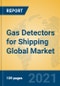 Gas Detectors for Shipping Global Market Insights 2021, Analysis and Forecast to 2026, by Manufacturers, Regions, Technology, Application, Product Type - Product Thumbnail Image