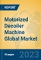 Motorized Decoiler Machine Global Market Insights 2023, Analysis and Forecast to 2028, by Manufacturers, Regions, Technology, Product Type - Product Image