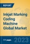 Inkjet Marking Coding Machine Global Market Insights 2021, Analysis and Forecast to 2026, by Manufacturers, Regions, Technology, Application, Product Type - Product Thumbnail Image