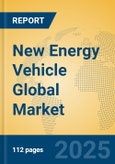 New Energy Vehicle Global Market Insights 2025, Analysis and Forecast to 2030, by Manufacturers, Regions, Technology, Product Type- Product Image
