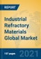 Industrial Refractory Materials Global Market Insights 2021, Analysis and Forecast to 2026, by Manufacturers, Regions, Technology, Product Type - Product Thumbnail Image