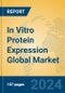In Vitro Protein Expression Global Market Insights 2024, Analysis and Forecast to 2029, by Manufacturers, Regions, Technology, Application - Product Image