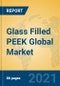 Glass Filled PEEK Global Market Insights 2021, Analysis and Forecast to 2026, by Manufacturers, Regions, Technology, Product Type - Product Thumbnail Image