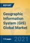 Geographic Information System (GIS) Global Market Insights 2021, Analysis and Forecast to 2026, by Manufacturers, Regions, Technology, Product Type - Product Thumbnail Image