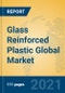 Glass Reinforced Plastic Global Market Insights 2021, Analysis and Forecast to 2026, by Manufacturers, Regions, Technology, Application, Product Type - Product Thumbnail Image