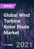 Global Wind Turbine Rotor Blade Market 2020-2027 by Location of Deployment (Onshore, Offshore), Blade Material (Carbon Fiber, Glass Fiber), Blade Length, Installation Type (New Installation, Replacement), and Region: Trend Outlook and Growth Opportunity- Product Image