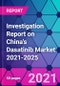 Investigation Report on China's Dasatinib Market 2021-2025 - Product Thumbnail Image