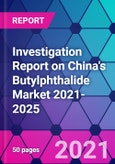 Investigation Report on China's Butylphthalide Market 2021-2025- Product Image