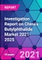 Investigation Report on China's Butylphthalide Market 2021-2025 - Product Thumbnail Image