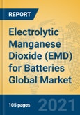 Electrolytic Manganese Dioxide (EMD) for Batteries Global Market Insights 2021, Analysis and Forecast to 2026, by Manufacturers, Regions, Technology, Application- Product Image