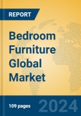 Bedroom Furniture Global Market Insights 2024, Analysis and Forecast to 2029, by Manufacturers, Regions, Technology, Application- Product Image