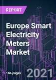 Europe Smart Electricity Meters Market 2020-2027 by Component, Technology (AMR, AMI), Communication Type (Cellular, RF, PLC), Phase (GISM, GIST, GISS), Precision (0.25S, 0.2S, 0.5S), End Use, and Country: Trend Outlook and Growth Opportunity- Product Image