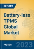 Battery-less TPMS Global Market Insights 2023, Analysis and Forecast to 2028, by Manufacturers, Regions, Technology, Application, Product Type- Product Image