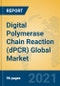 Digital Polymerase Chain Reaction (dPCR) Global Market Insights 2021, Analysis and Forecast to 2026, by Manufacturers, Regions, Technology, Application - Product Thumbnail Image