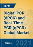 Digital PCR (dPCR) and Real-Time PCR (qPCR) Global Market Insights 2021, Analysis and Forecast to 2026, by Manufacturers, Regions, Technology, Application, Product Type- Product Image