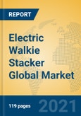 Electric Walkie Stacker Global Market Insights 2021, Analysis and Forecast to 2026, by Manufacturers, Regions, Technology, Application, Product Type- Product Image