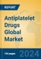 Antiplatelet Drugs Global Market Insights 2024, Analysis and Forecast to 2029, by Manufacturers, Regions, Technology, Application - Product Image