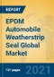 EPDM Automobile Weatherstrip Seal Global Market Insights 2021, Analysis and Forecast to 2026, by Manufacturers, Regions, Technology, Application, Product Type - Product Thumbnail Image