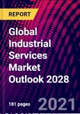 Global Industrial Services Market Outlook 2028- Product Image