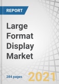 Large Format Display Market with COVID-19 Impact Analysis by Offering, Type, Technology (Direct-View LED, LED-backlit LCD), Size, Brightness, Installation Location, Application (Retail, Hospitality, Sports, Education), Region - Global Forecast to 2026- Product Image