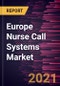 Europe Nurse Call Systems Market Forecast to 2027 - COVID-19 Impact and Regional Analysis by Equipment; Technology; Application; End User; and Country - Product Thumbnail Image