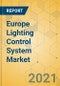 Europe Lighting Control System Market - Industry Outlook & Forecast 2021-2026 - Product Thumbnail Image