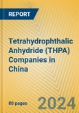 Tetrahydrophthalic Anhydride (THPA) Companies in China- Product Image