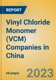 Vinyl Chloride Monomer (VCM) Companies in China- Product Image