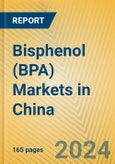 Bisphenol (BPA) Markets in China- Product Image