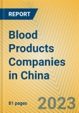 Blood Products Companies in China- Product Image