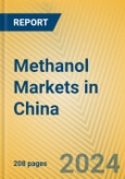 Methanol Markets in China- Product Image