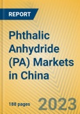 Phthalic Anhydride (PA) Markets in China- Product Image