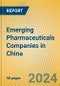 Emerging Pharmaceuticals Companies in China - Product Image