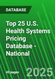 Top 25 U.S. Health Systems Pricing Database - National- Product Image